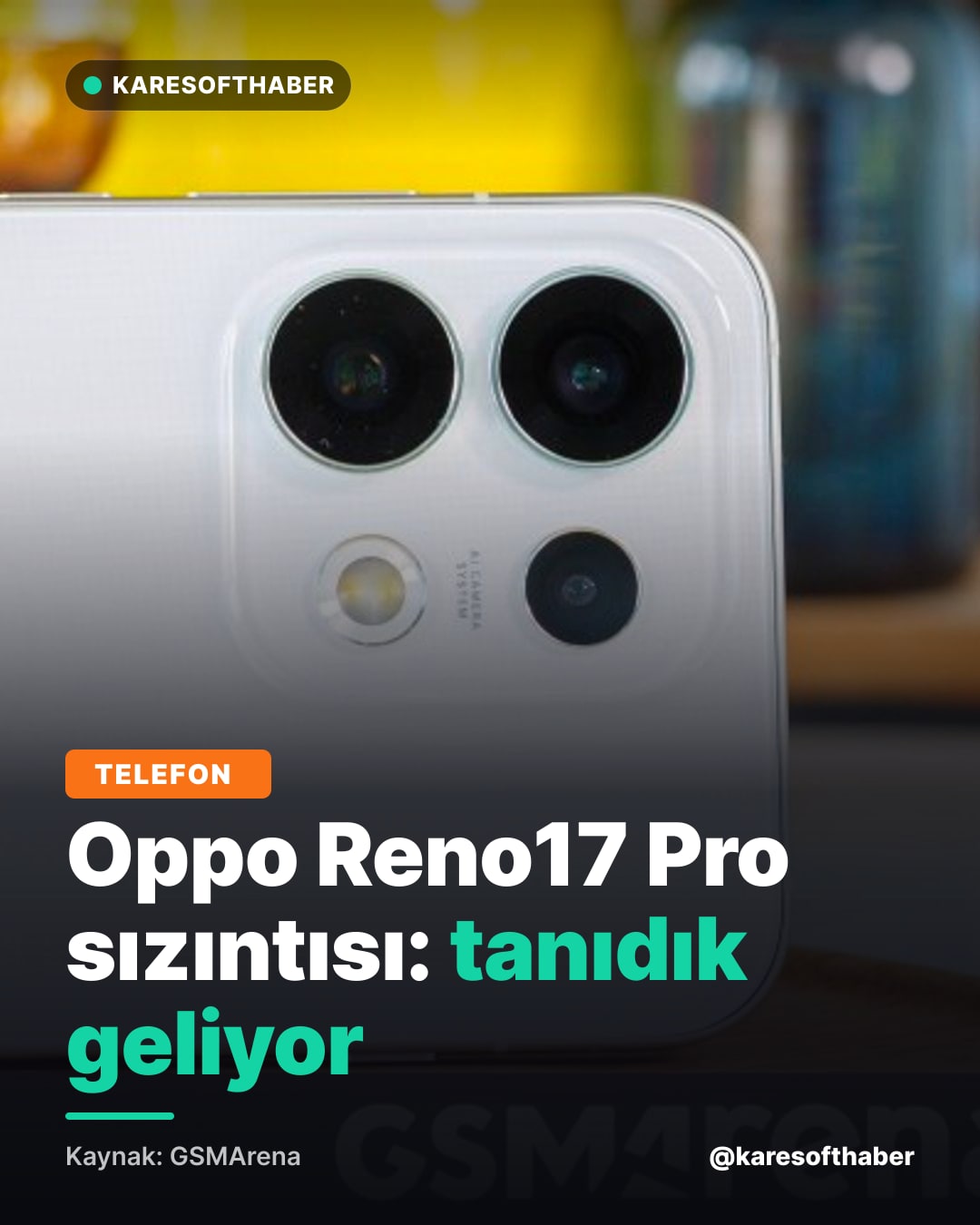 Oppo Reno17 Pro sızıntısı: tanıdık geliyor