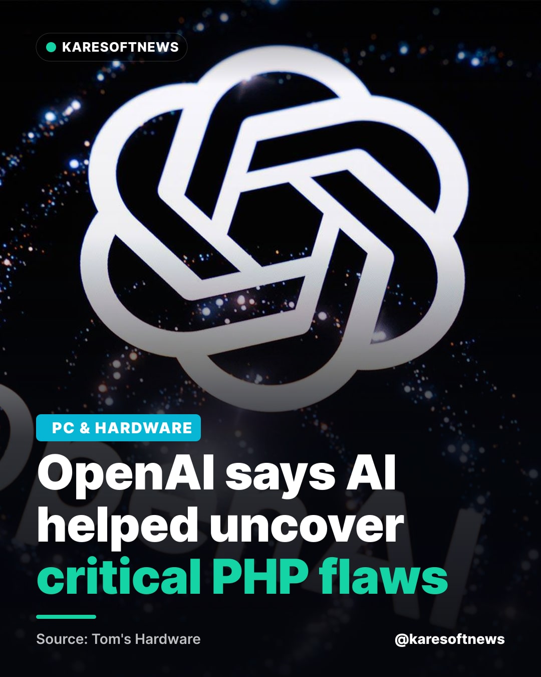 OpenAI says AI helped uncover critical PHP flaws