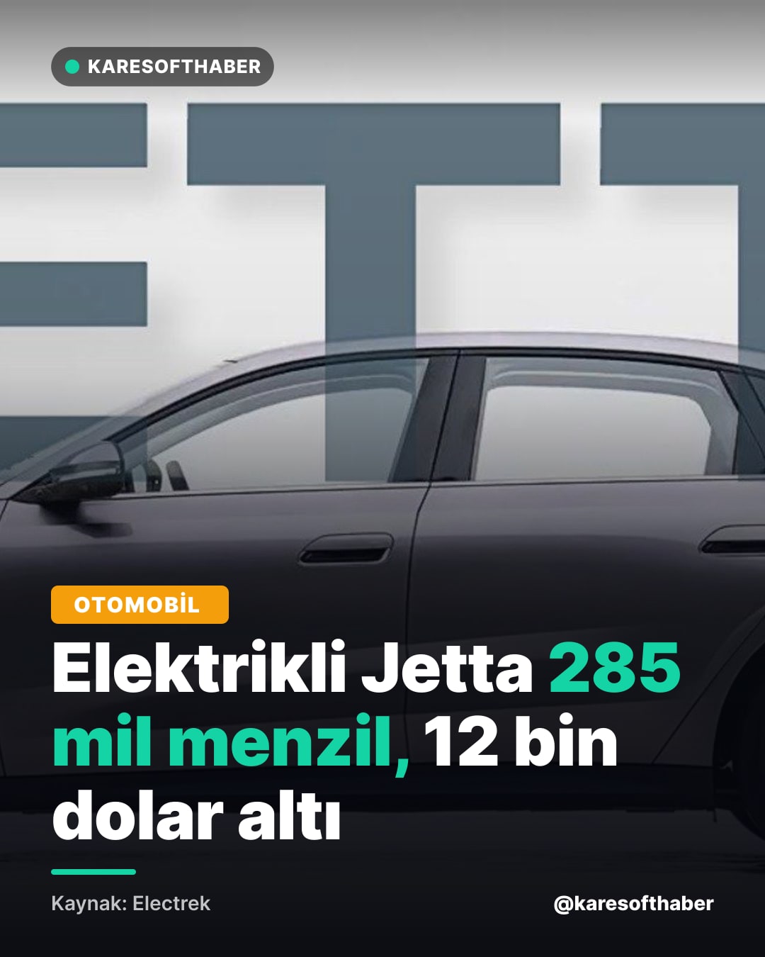 Elektrikli Jetta 285 mil menzil, 12 bin dolar altı