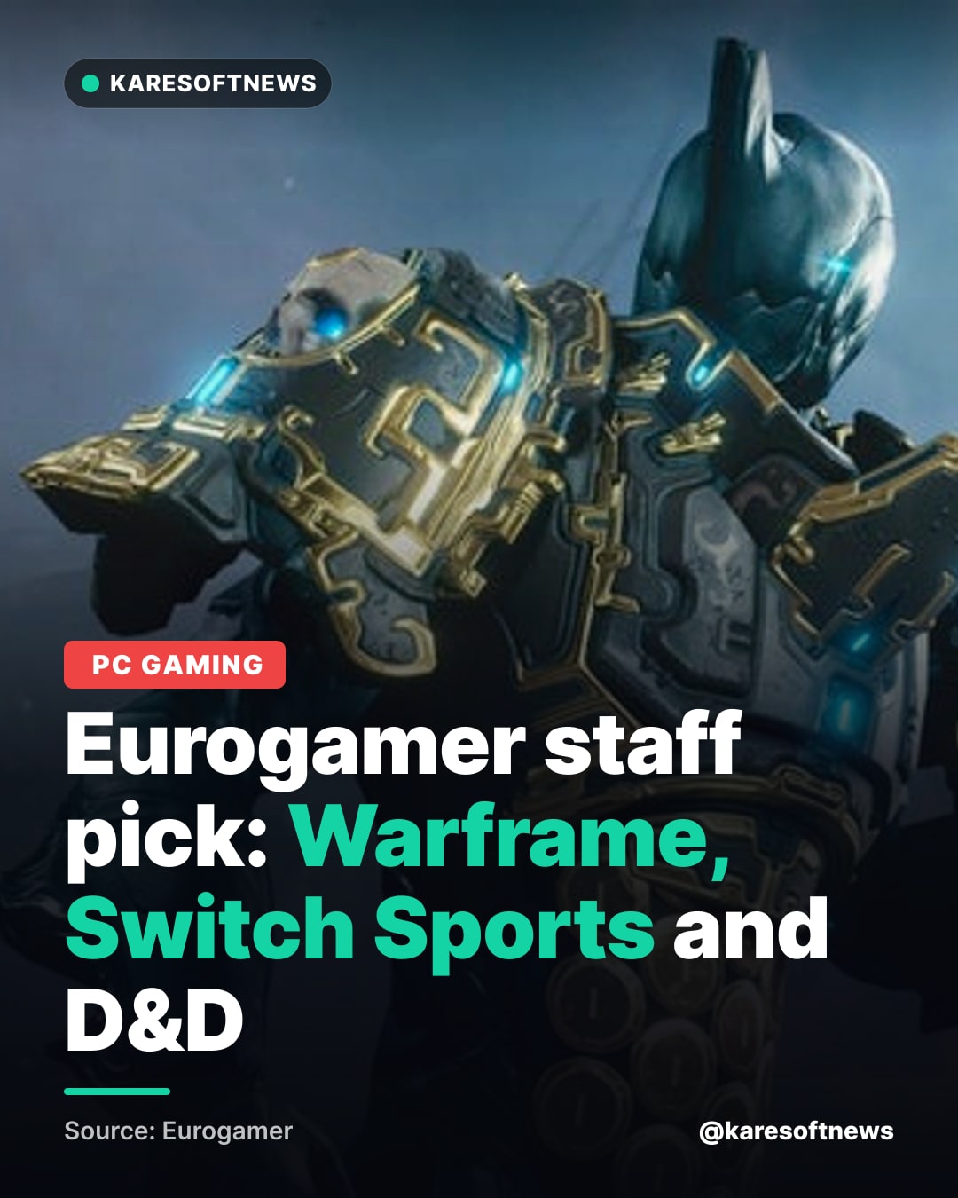Eurogamer staff pick: Warframe, Switch Sports and D&D