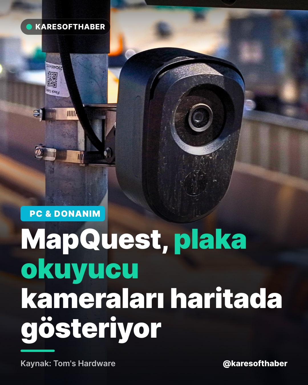 MapQuest, plaka okuyucu kameraları haritada gösteriyor