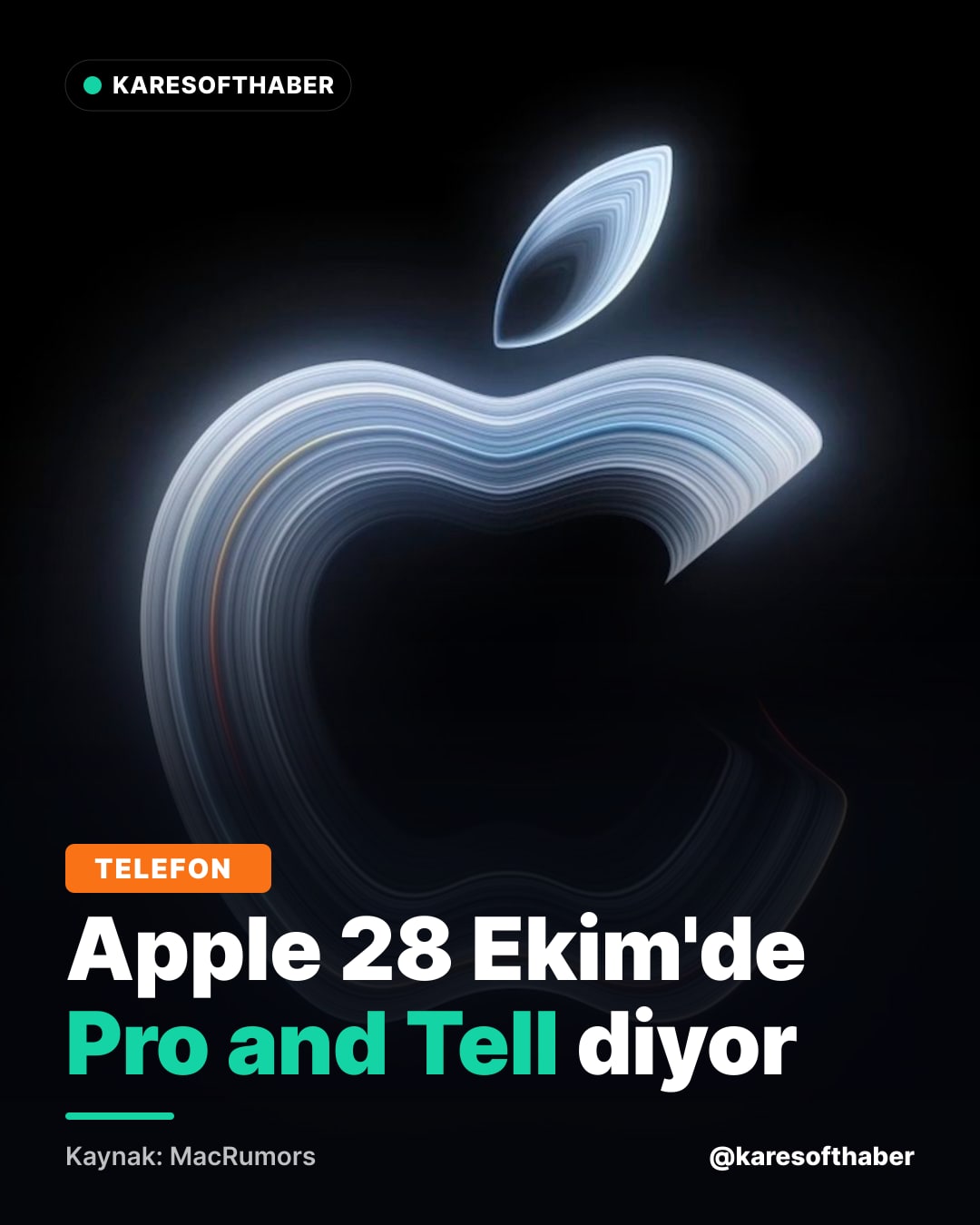 Apple 28 Ekim'de Pro and Tell diyor