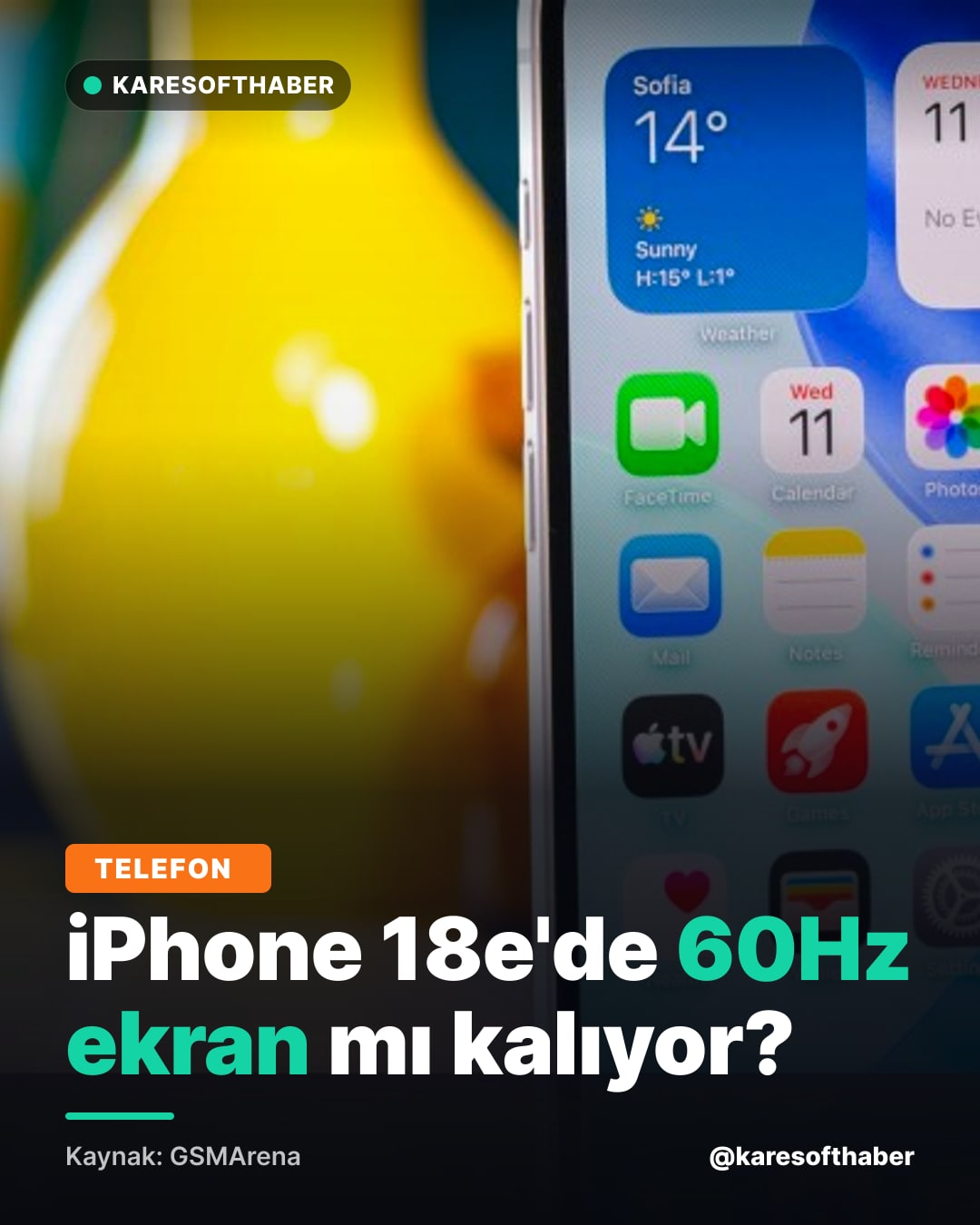 iPhone 18e'de 60Hz ekran mı kalıyor?