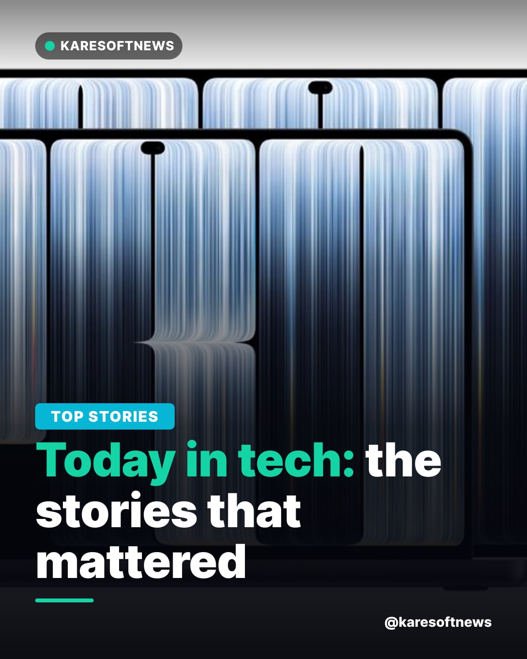 Today in tech: the stories that mattered