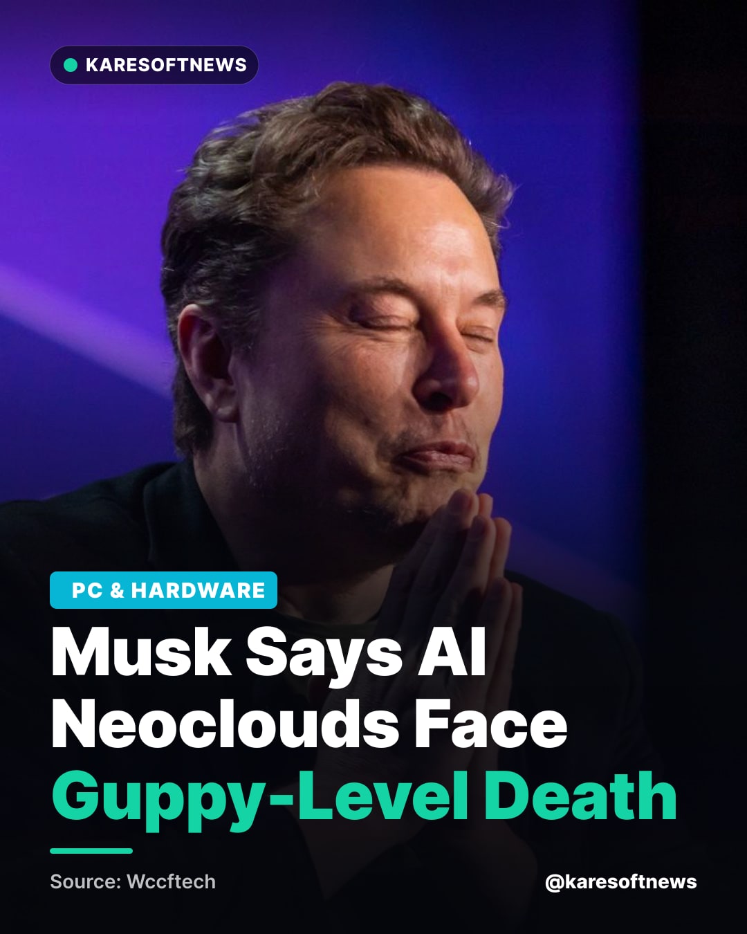 Musk Says AI Neoclouds Face Guppy-Level Death