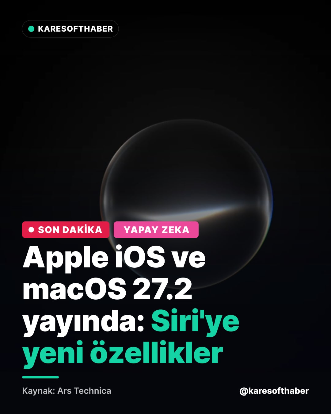 Apple iOS ve macOS 27.2 yayında: Siri'ye yeni özellikler
