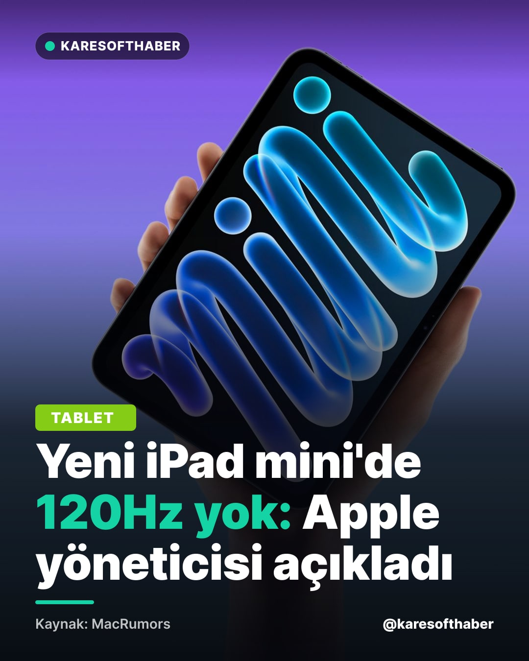 Yeni iPad mini'de 120Hz yok: Apple yöneticisi açıkladı