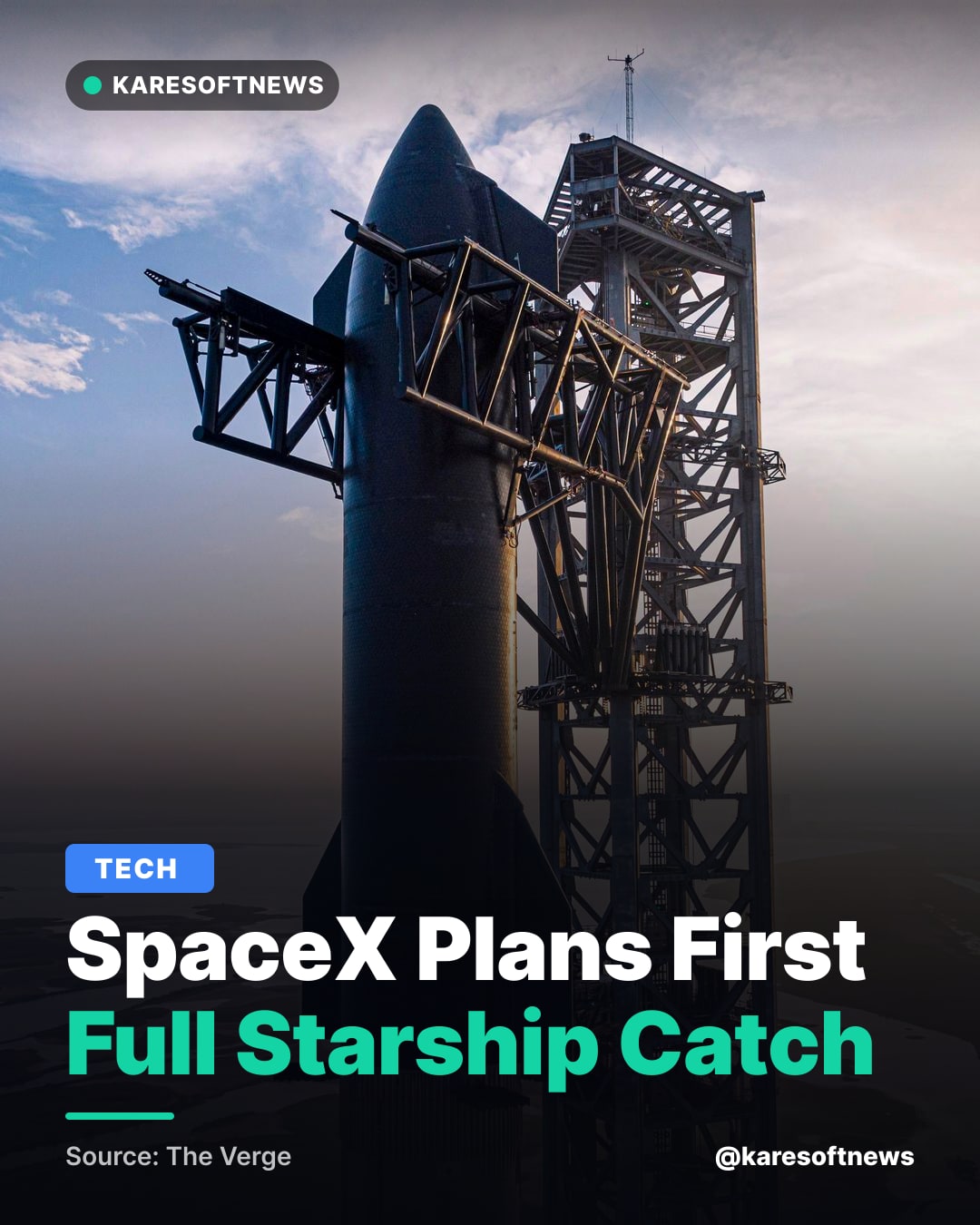 SpaceX Plans First Full Starship Catch