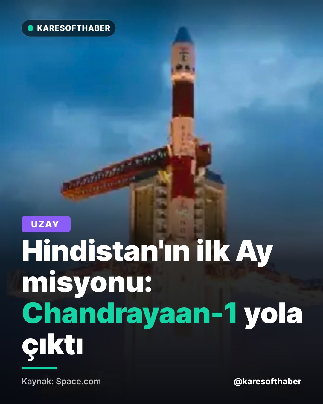 Hindistan'ın ilk Ay misyonu: Chandrayaan-1 yola çıktı