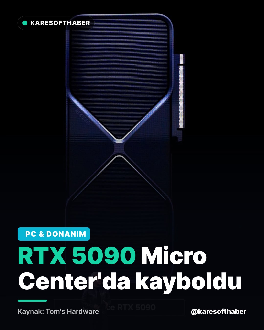 RTX 5090 Micro Center'da kayboldu