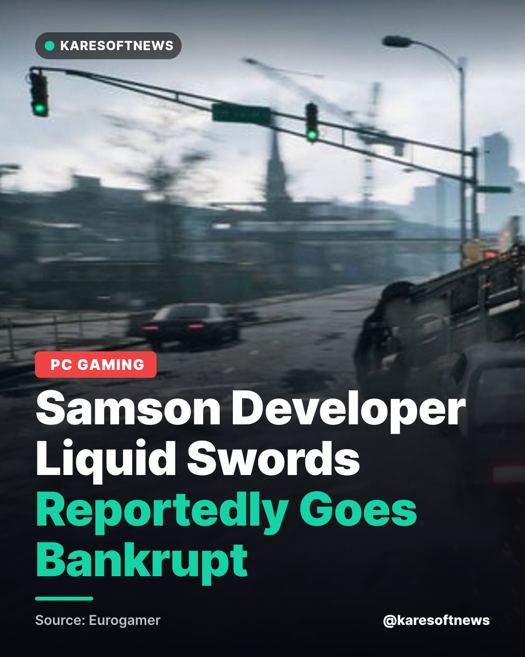 Samson Developer Liquid Swords Reportedly Goes Bankrupt