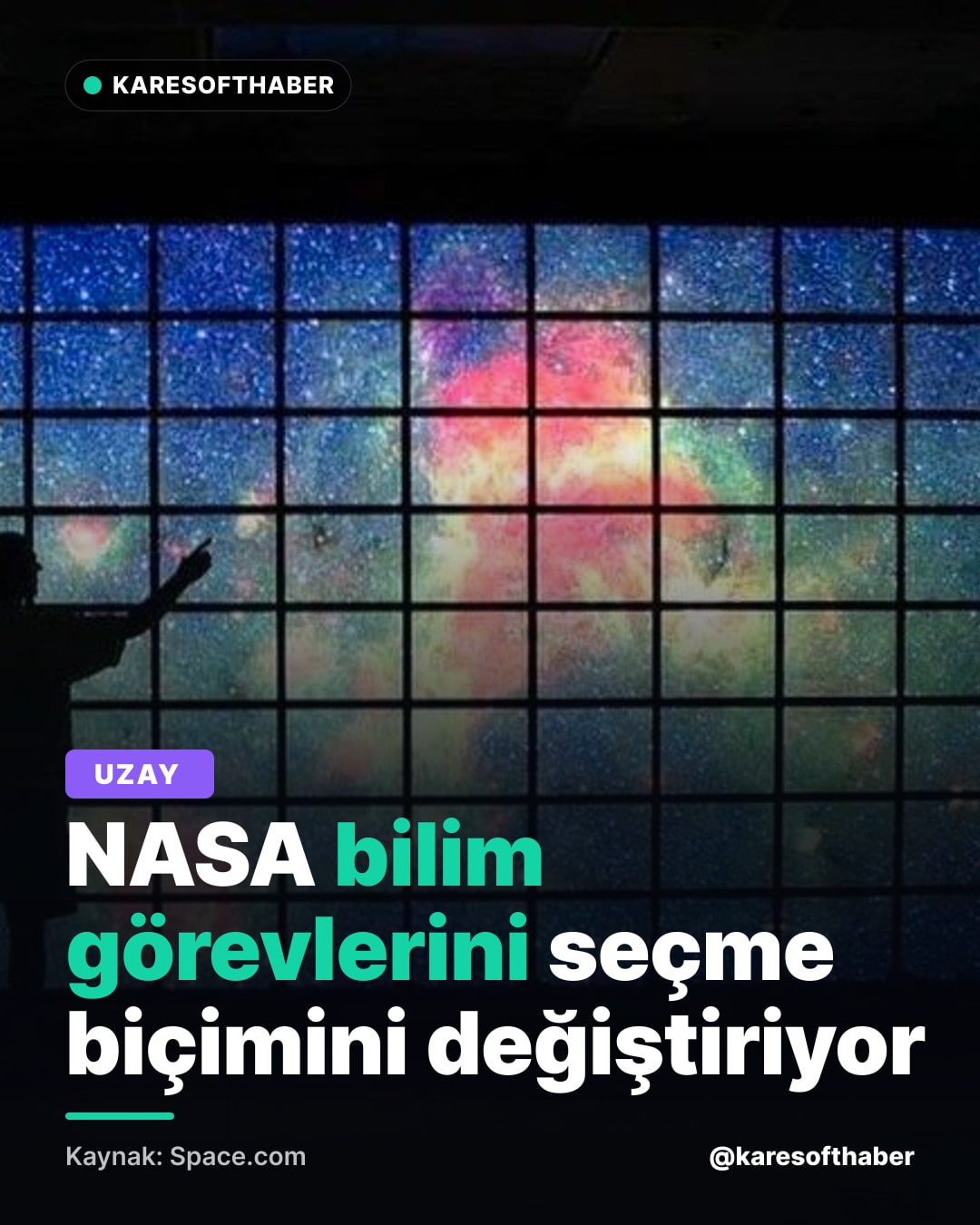 NASA bilim görevlerini seçme biçimini değiştiriyor
