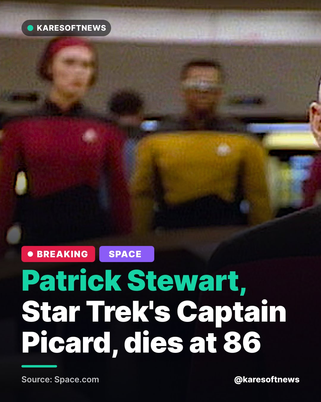 Patrick Stewart, Star Trek's Captain Picard, dies at 86