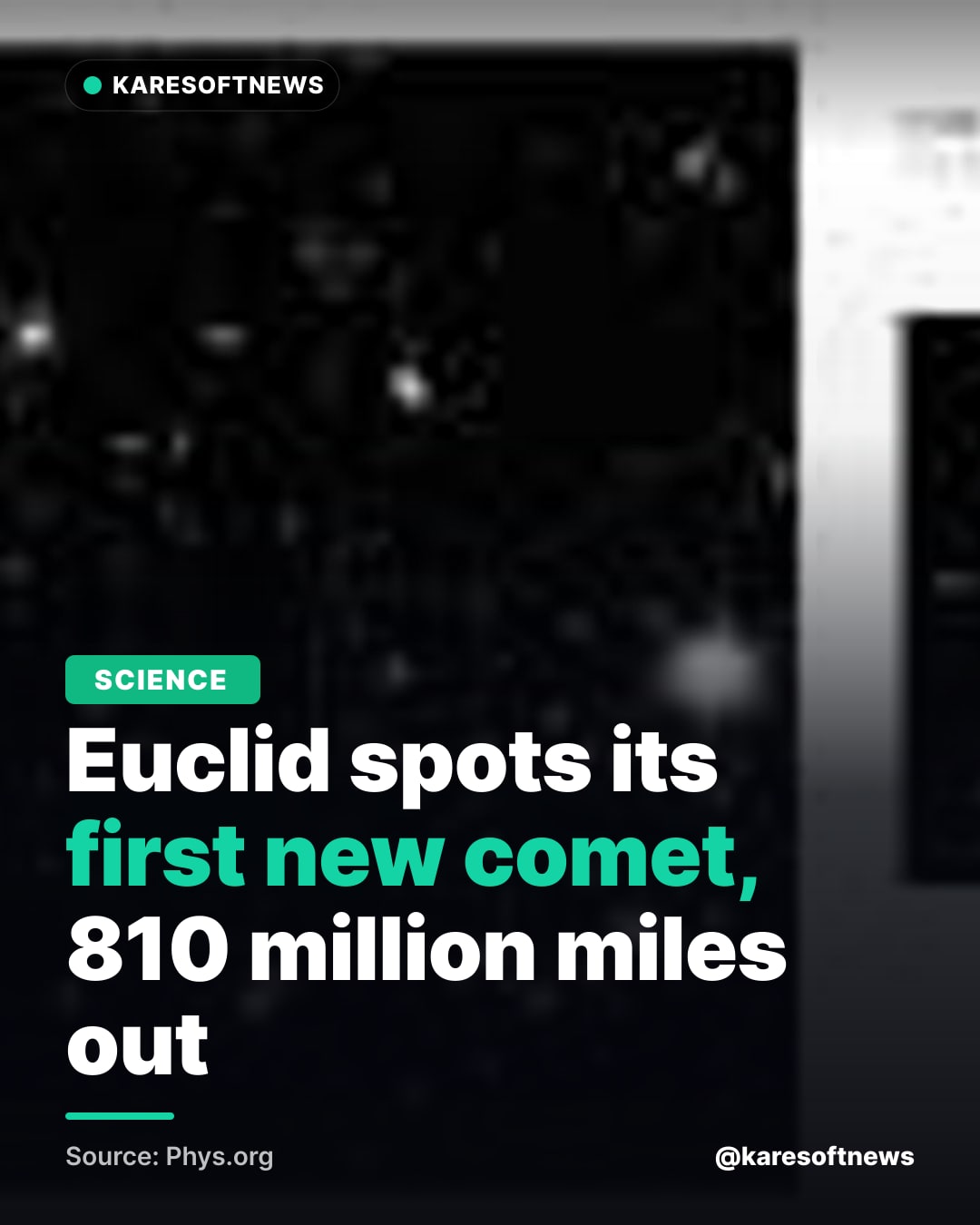 Euclid spots its first new comet, 810 million miles out