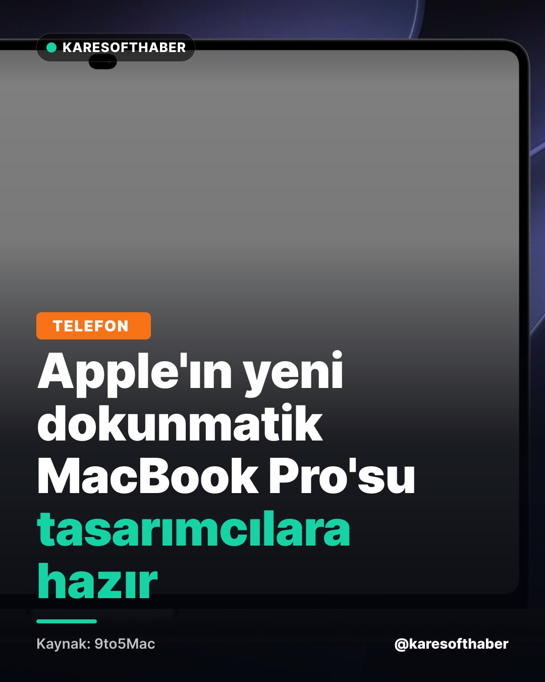 Apple'ın yeni dokunmatik MacBook Pro'su tasarımcılara hazır