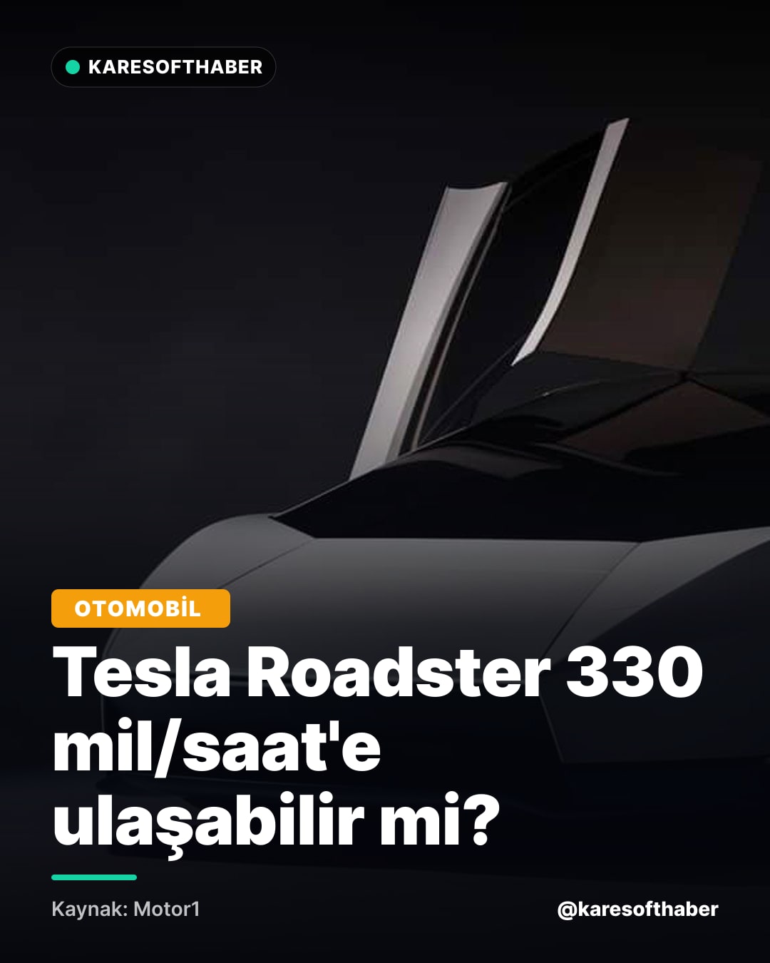 Tesla Roadster 330 mil/saat'e ulaşabilir mi?