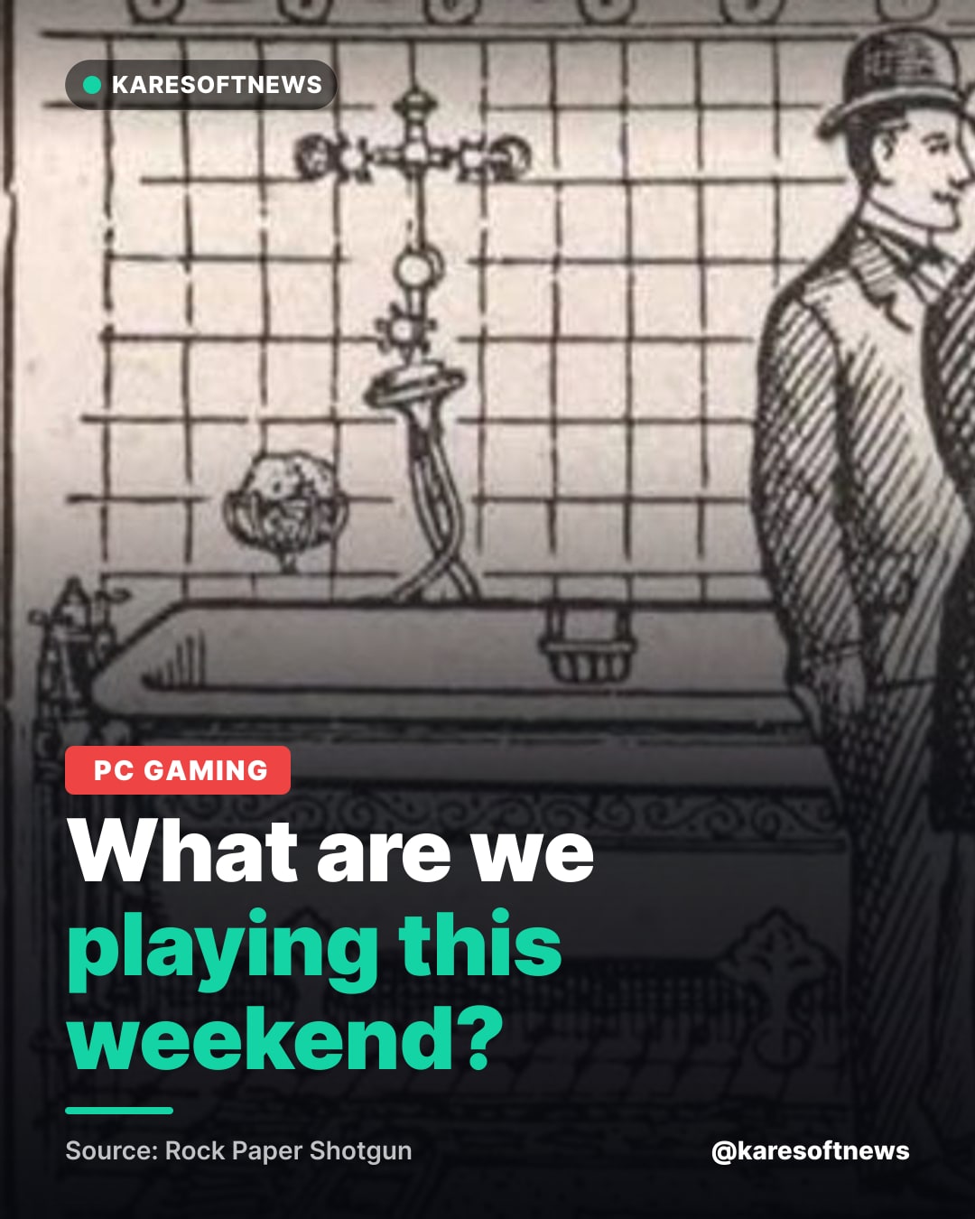 What are we playing this weekend?