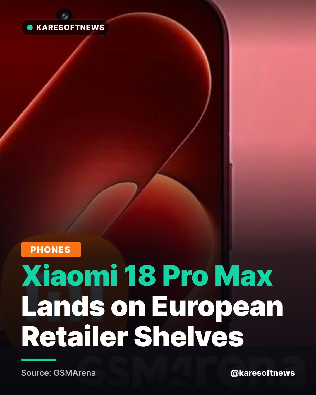 Xiaomi 18 Pro Max Lands on European Retailer Shelves