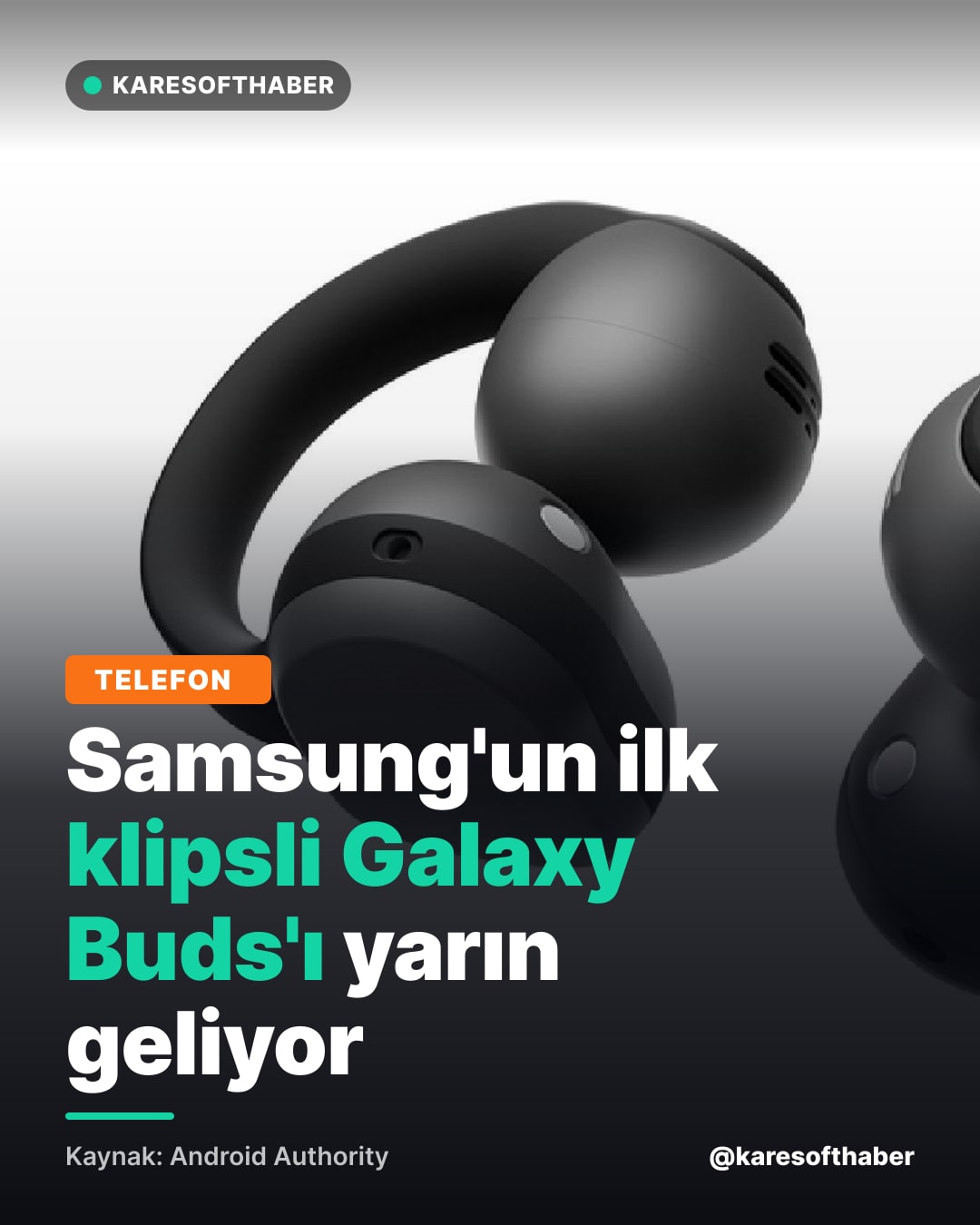 Samsung'un ilk klipsli Galaxy Buds'ı yarın geliyor