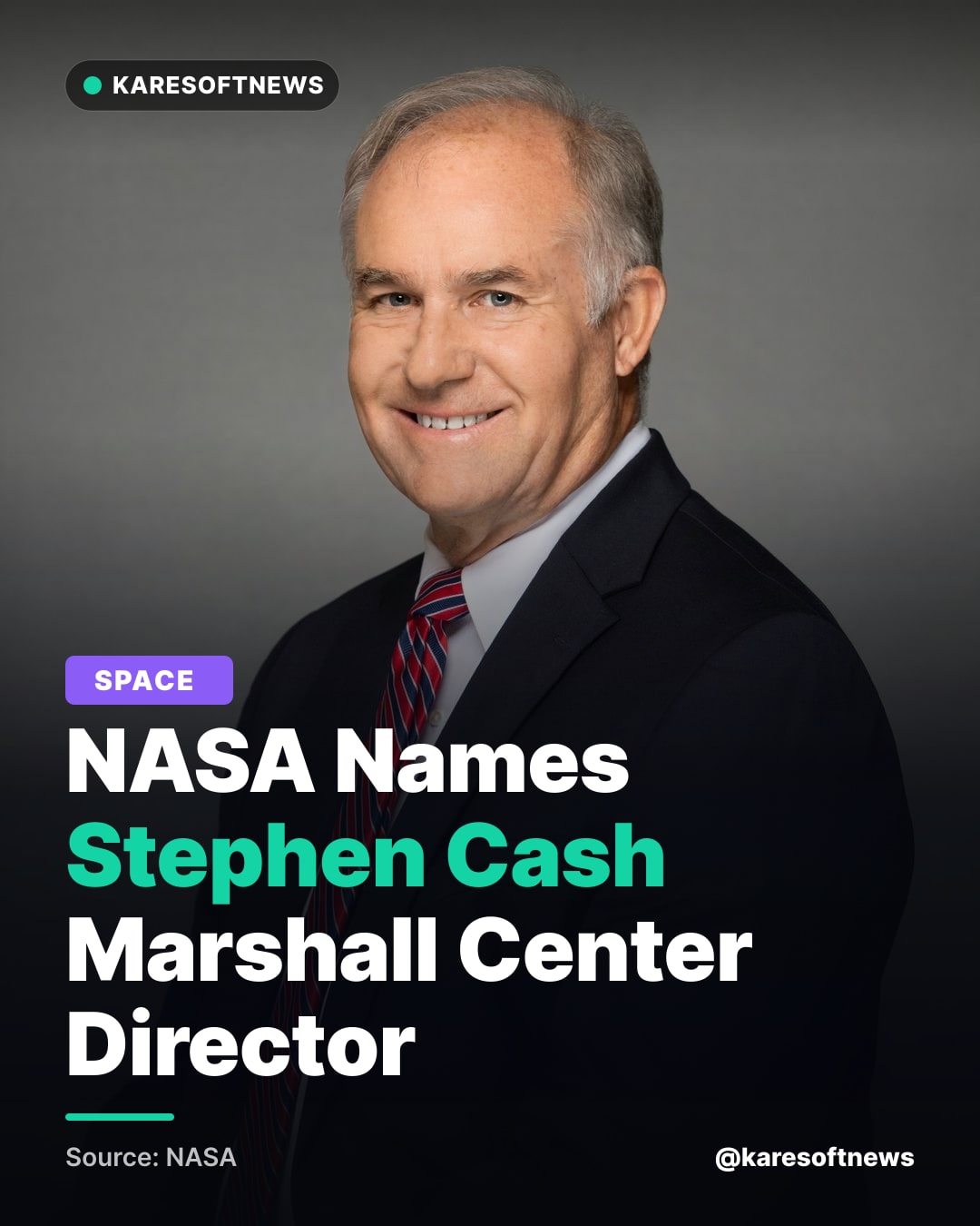 NASA Names Stephen Cash Marshall Center Director