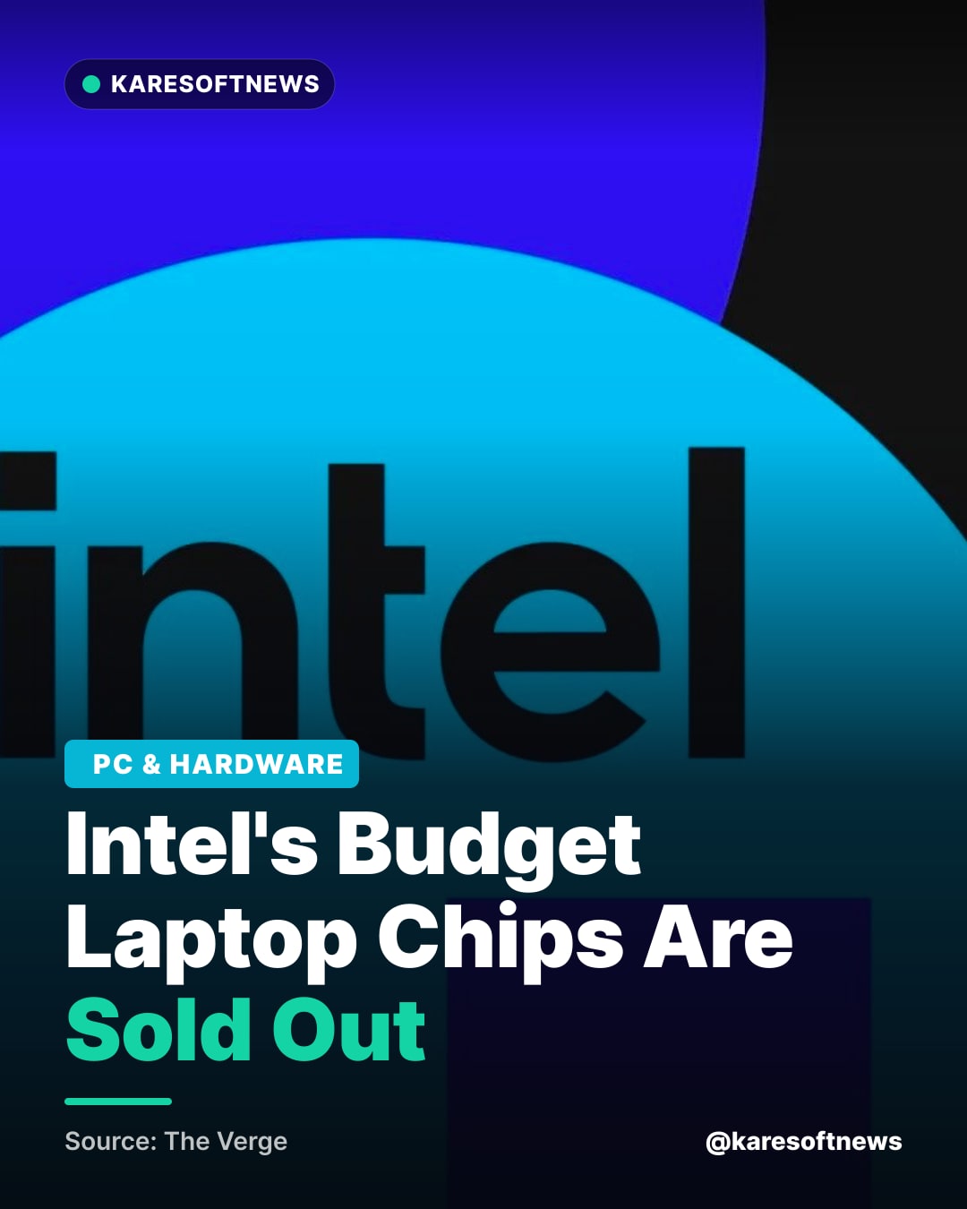 Intel's Budget Laptop Chips Are Sold Out