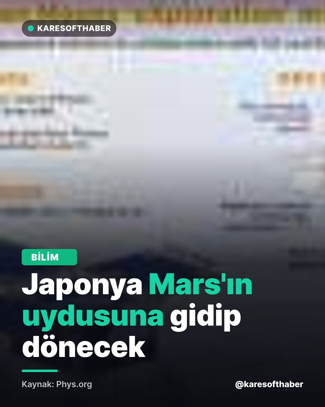 Japonya Mars'ın uydusuna gidip dönecek
