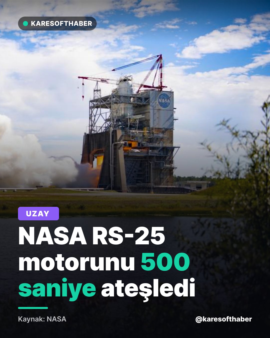 NASA RS-25 motorunu 500 saniye ateşledi