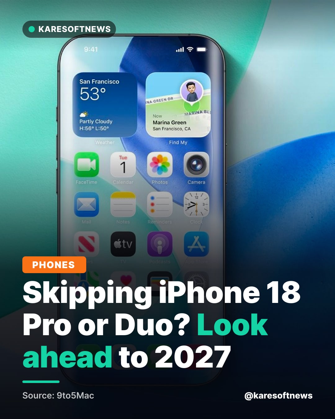 Skipping iPhone 18 Pro or Duo? Look ahead to 2027