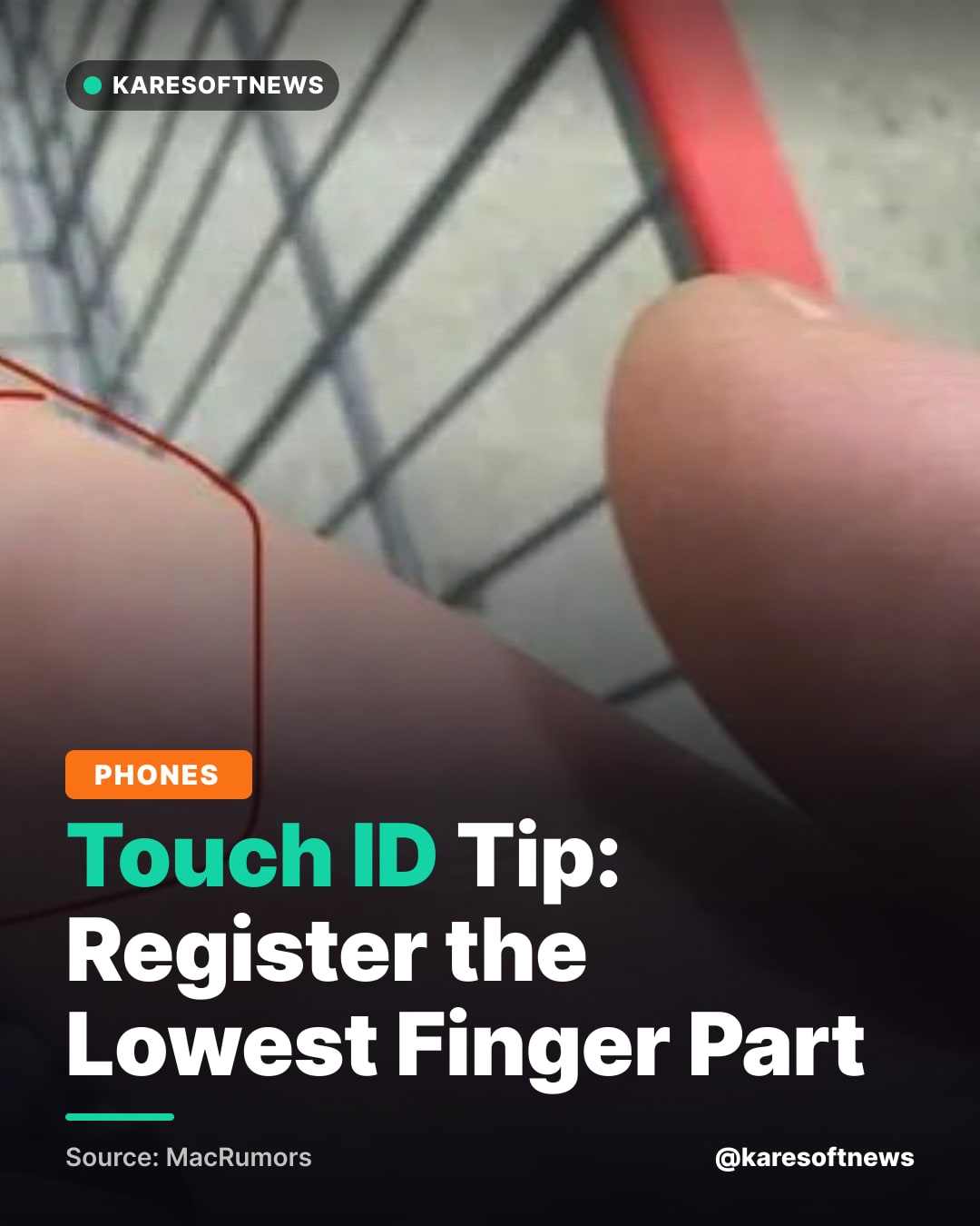 Touch ID Tip: Register the Lowest Finger Part