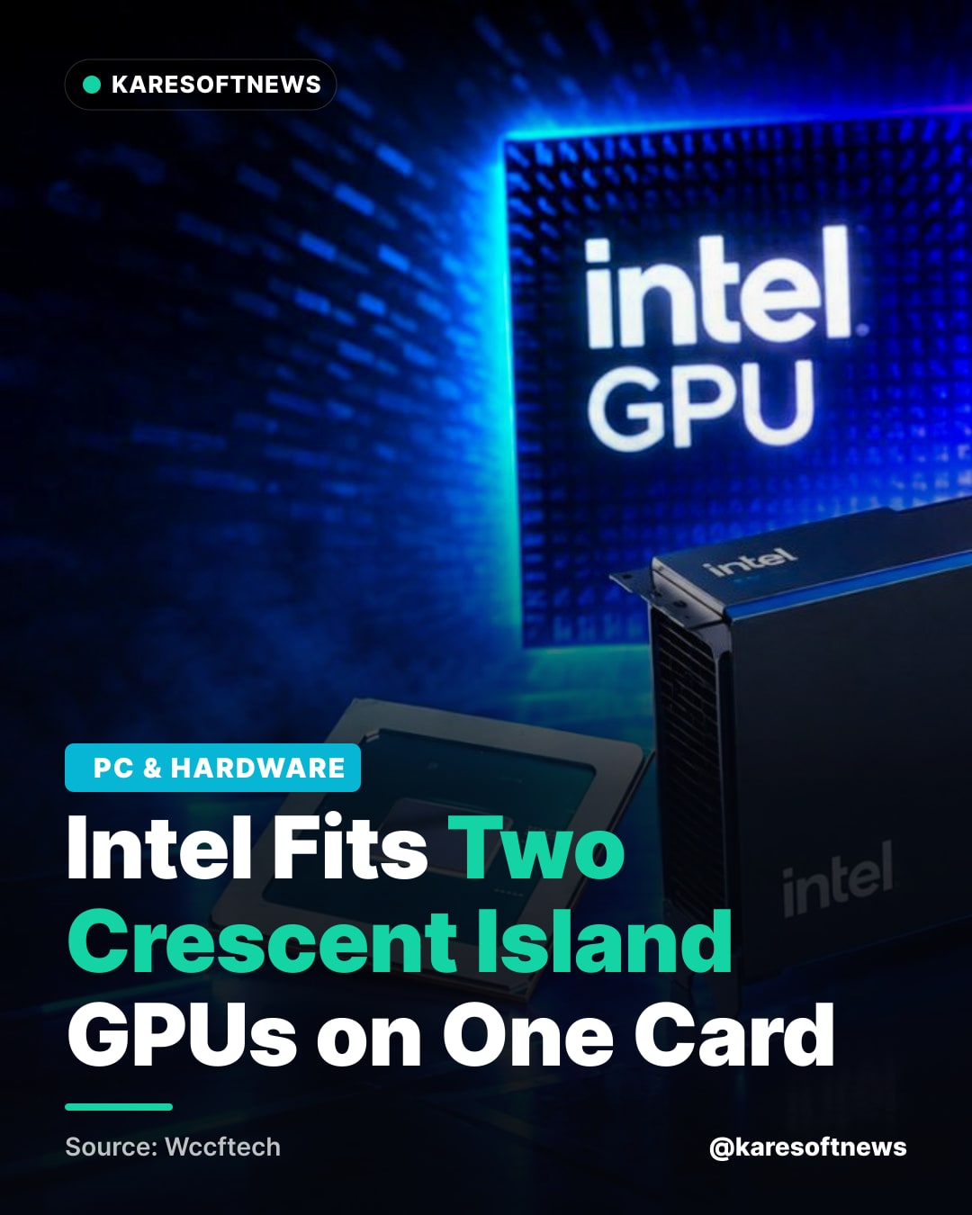 Intel Fits Two Crescent Island GPUs on One Card