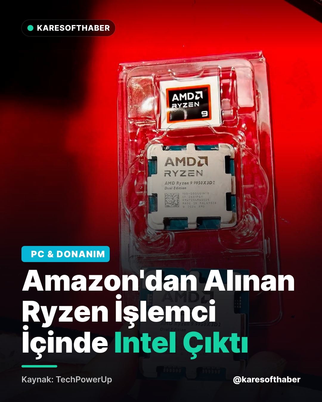 Amazon'dan Alınan Ryzen İşlemci İçinde Intel Çıktı