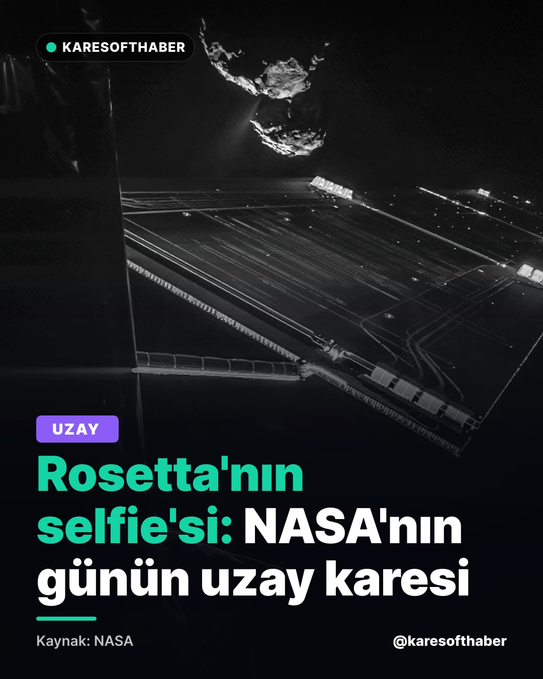 Rosetta'nın selfie'si: NASA'nın günün uzay karesi