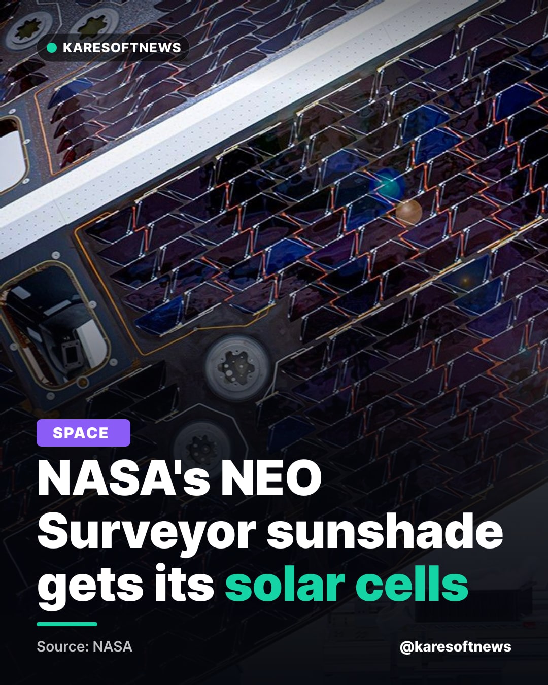 NASA's NEO Surveyor sunshade gets its solar cells
