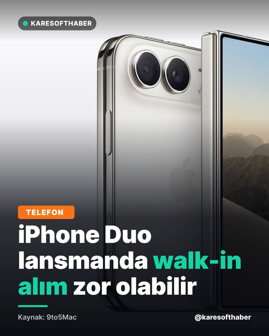 iPhone Duo lansmanda walk-in alım zor olabilir