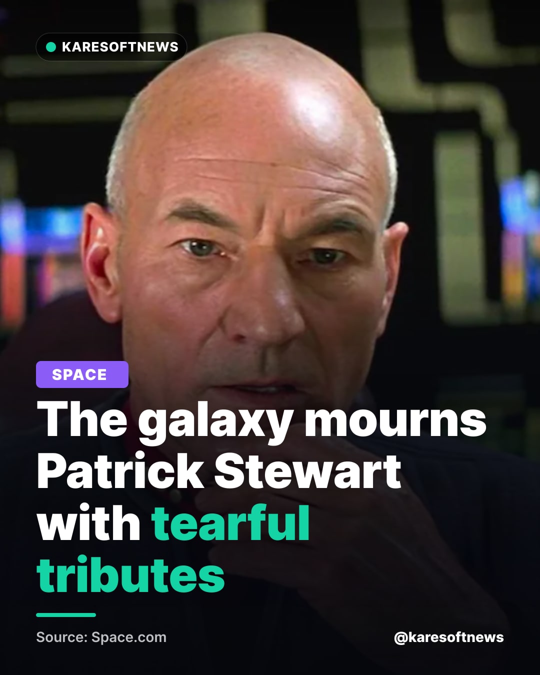 The galaxy mourns Patrick Stewart with tearful tributes
