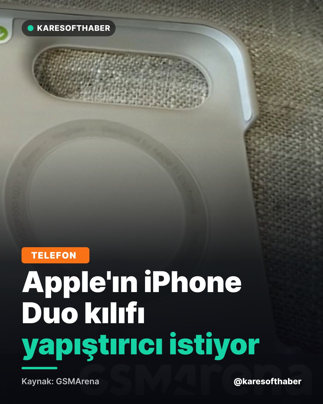 Apple'ın iPhone Duo kılıfı yapıştırıcı istiyor