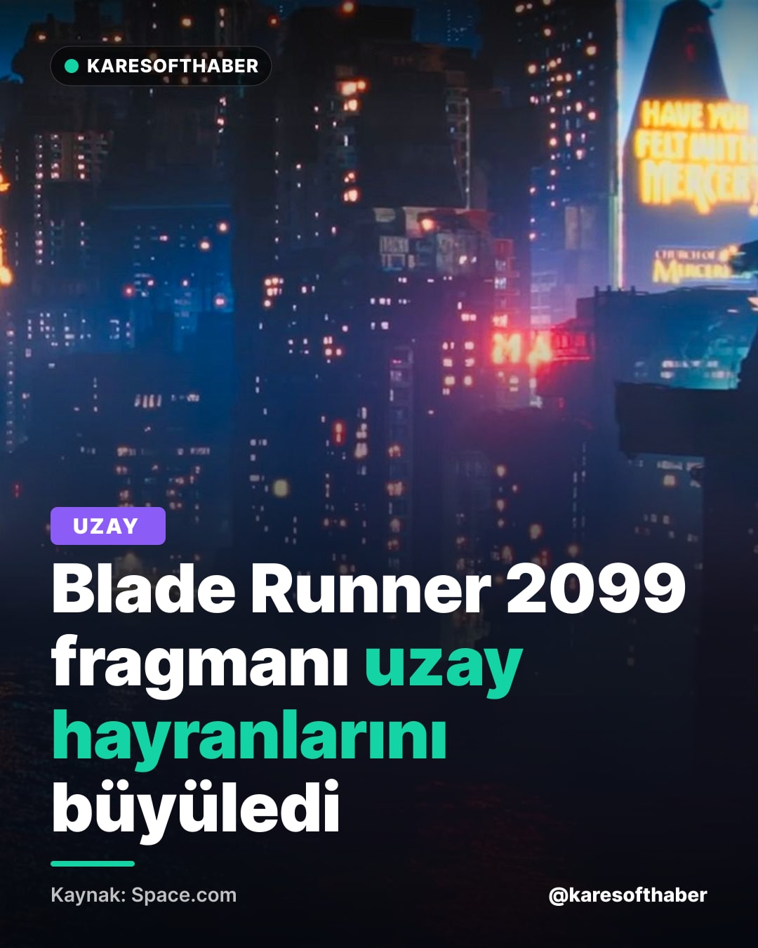 Blade Runner 2099 fragmanı uzay hayranlarını büyüledi
