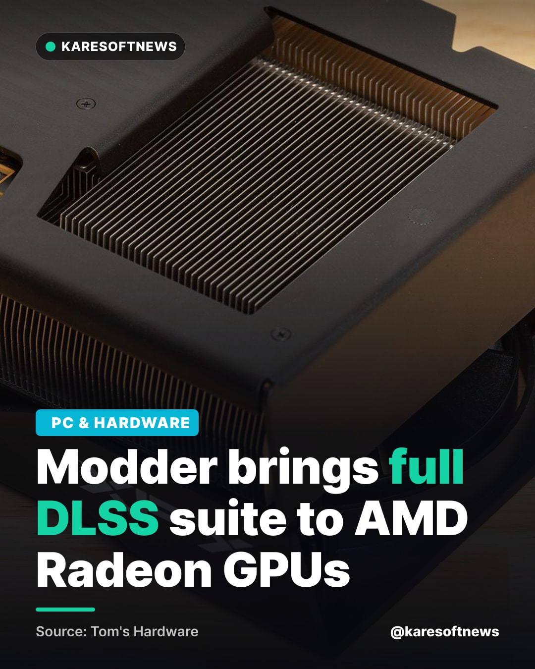 Modder brings full DLSS suite to AMD Radeon GPUs