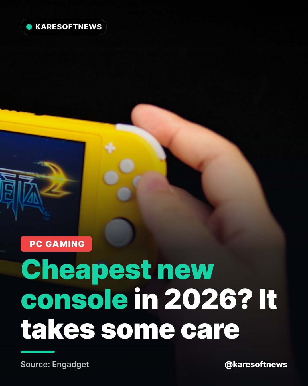 Cheapest new console in 2026? It takes some care