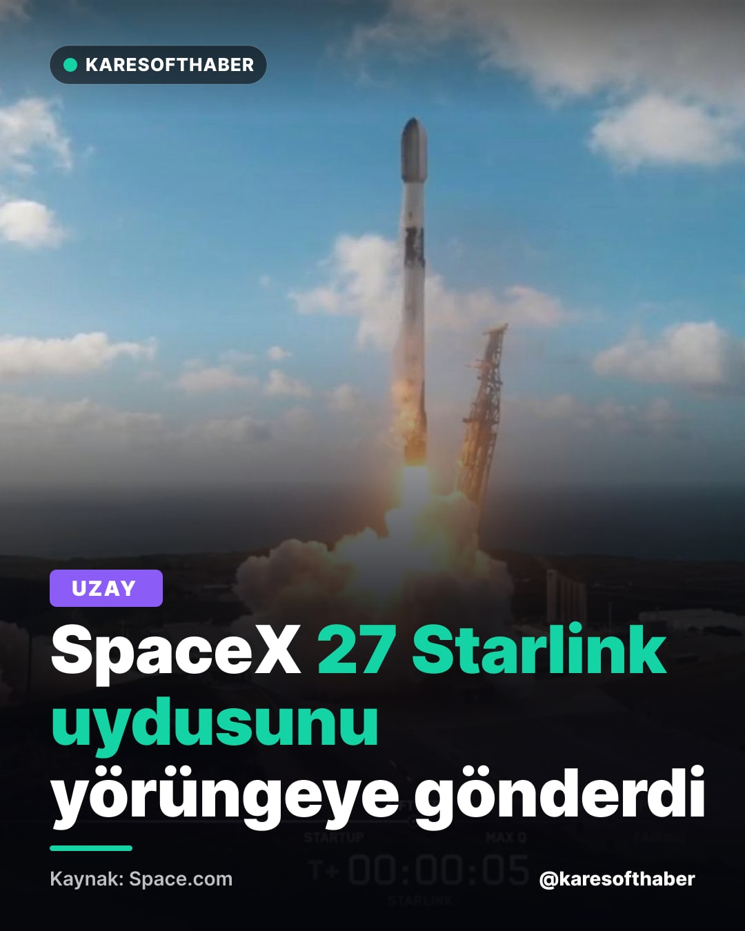 SpaceX 27 Starlink uydusunu yörüngeye gönderdi