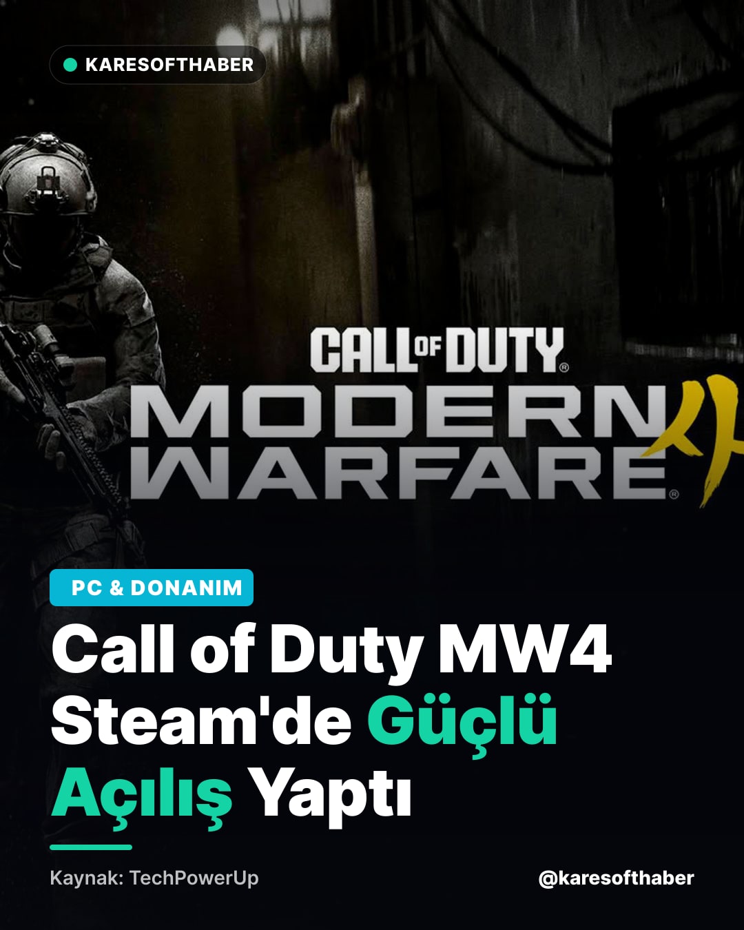 Call of Duty MW4 Steam'de Güçlü Açılış Yaptı