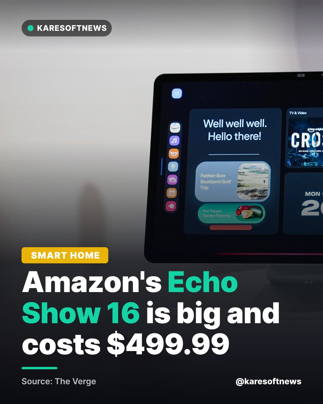 Amazon's Echo Show 16 is big and costs $499.99