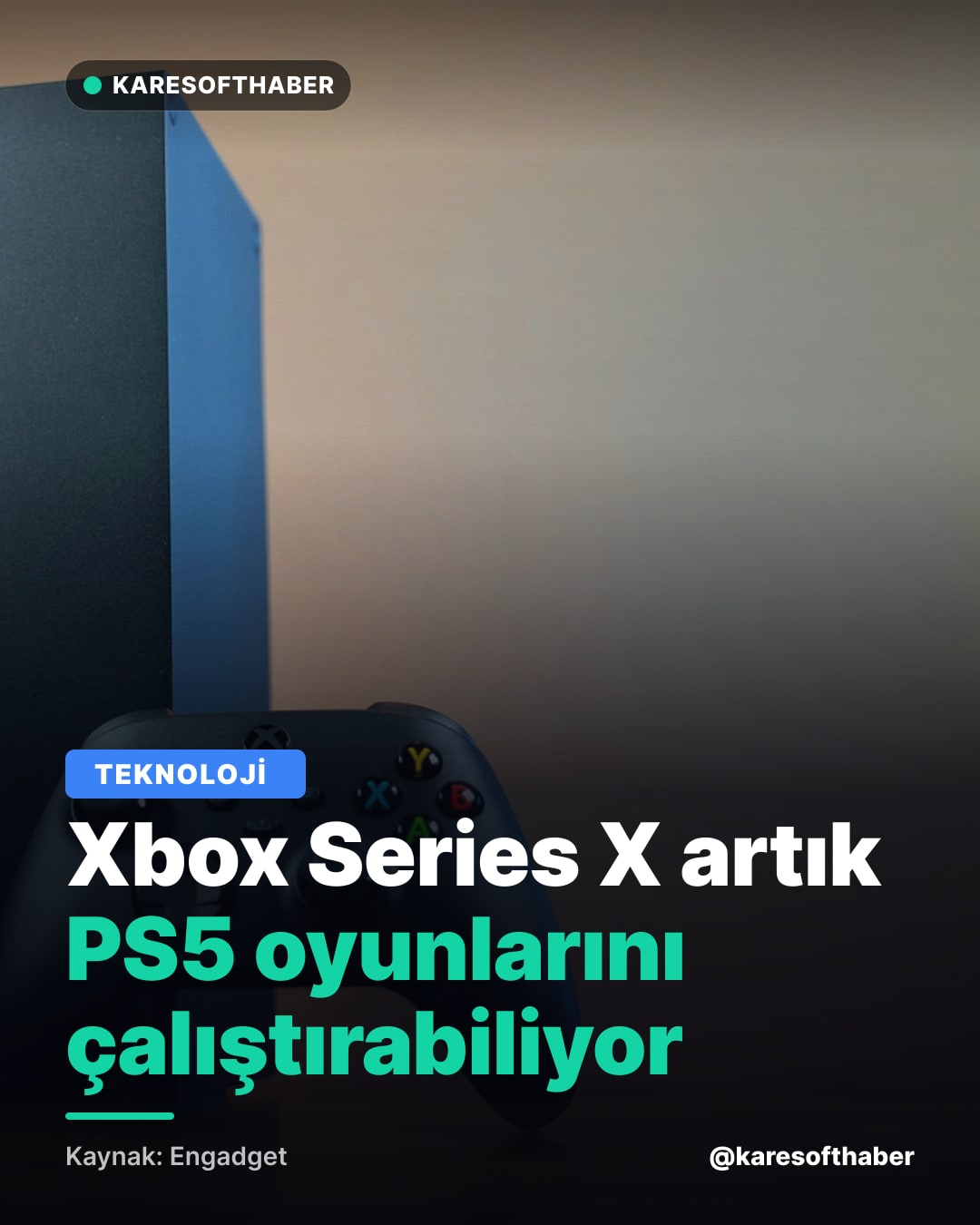 Xbox Series X artık PS5 oyunlarını çalıştırabiliyor