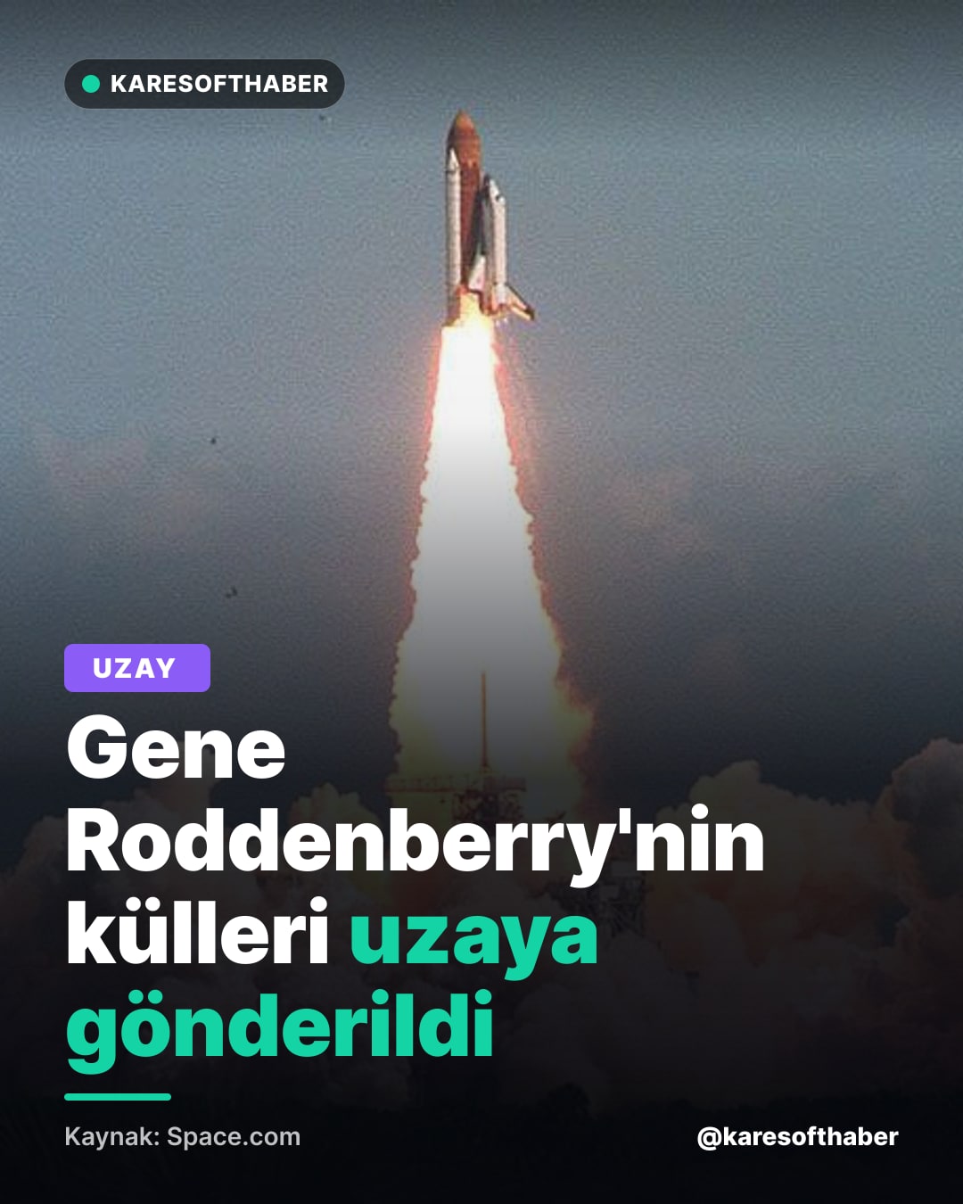 Gene Roddenberry'nin külleri uzaya gönderildi