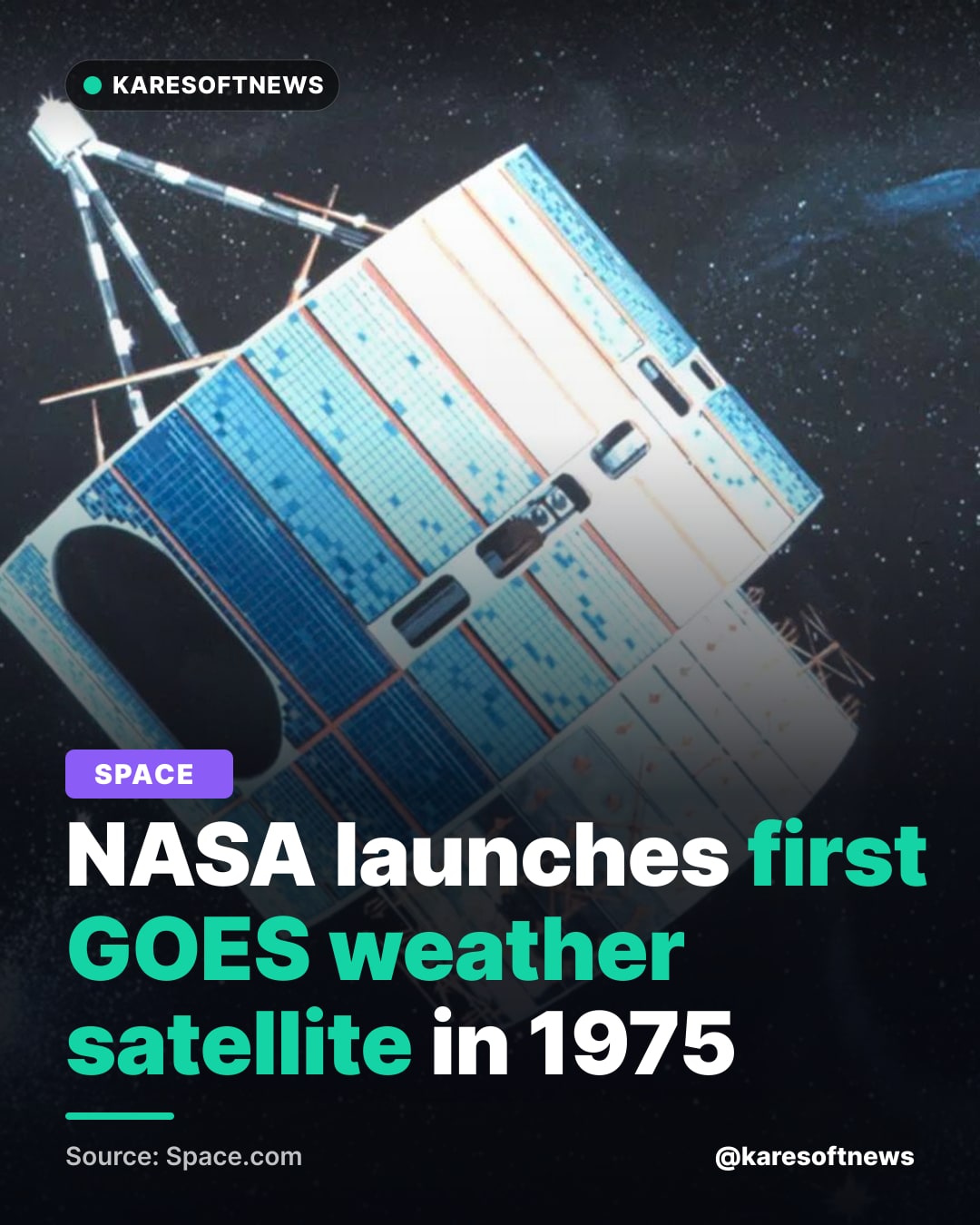 NASA launches first GOES weather satellite in 1975