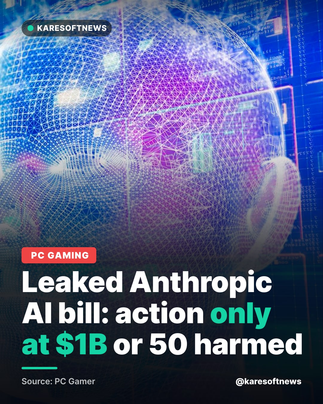 Leaked Anthropic AI bill: action only at $1B or 50 harmed