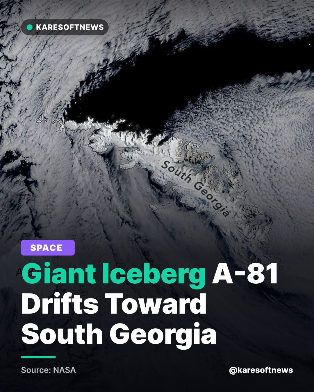 Giant Iceberg A-81 Drifts Toward South Georgia